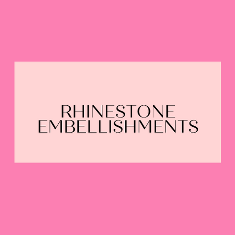 Rhinestone Embellishments